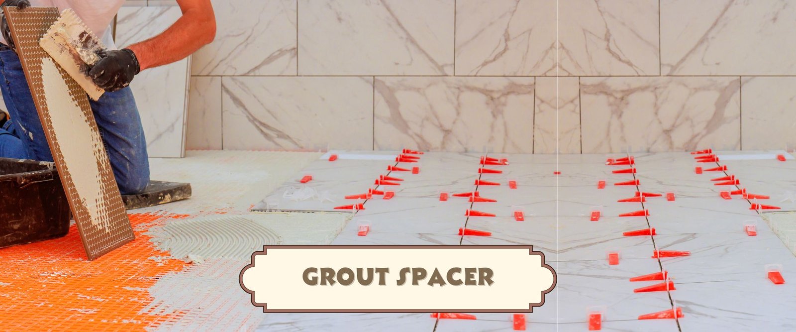grout spacer