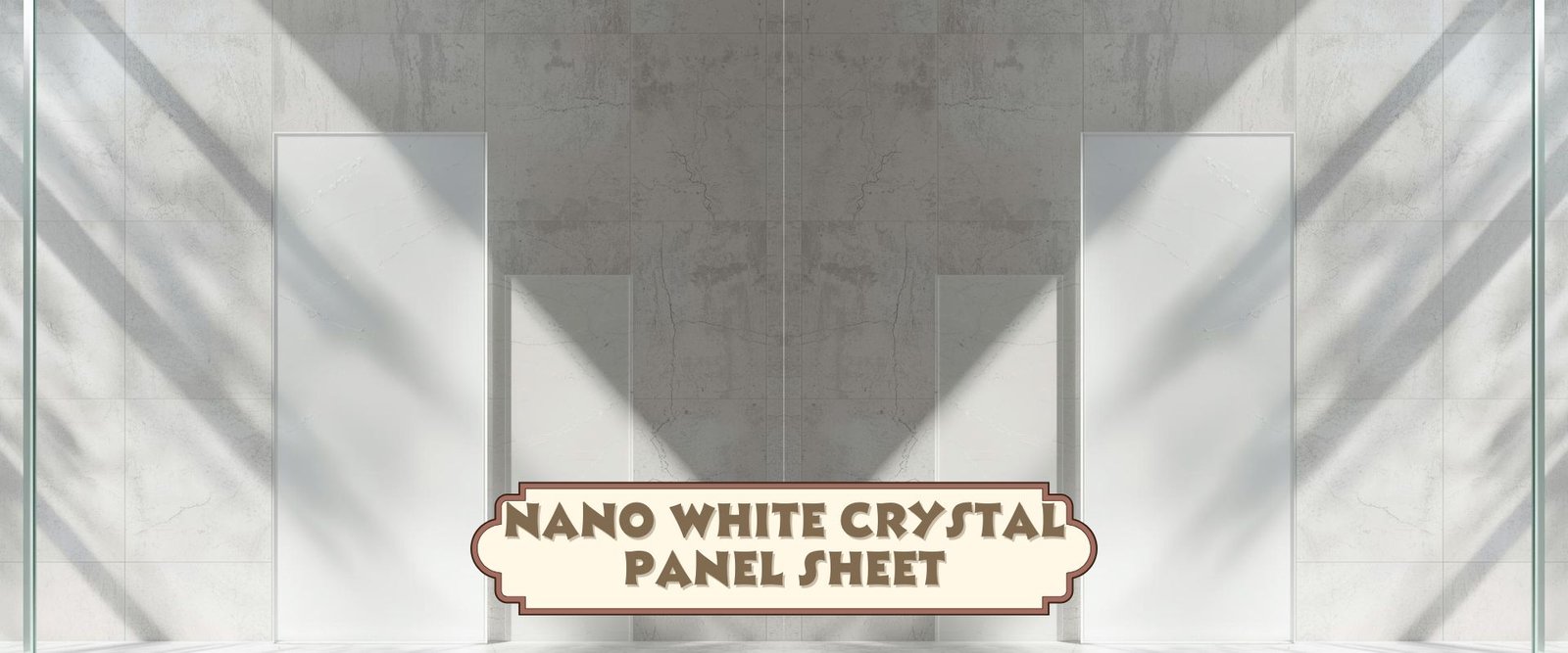 nano white crystal panel sheet